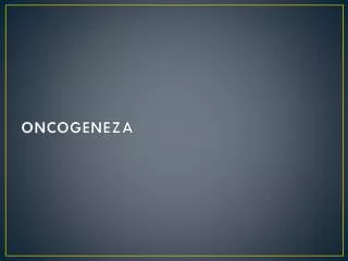 oncogeneza