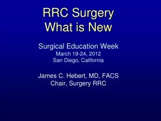 RRC Surgery What is New