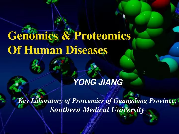 genomics proteomics of human diseases