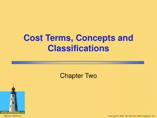 Cost Terms, Concepts and Classifications