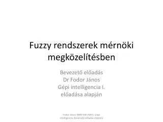 fu zzy rendszerek m rn ki megk zel t sben