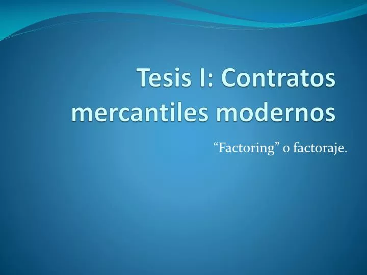 tesis i contratos mercantiles modernos