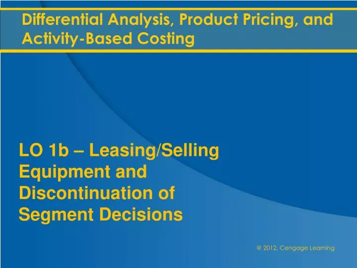 differential analysis product pricing and activity based costing
