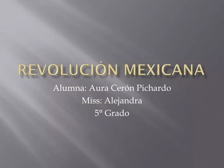 revoluci n mexicana