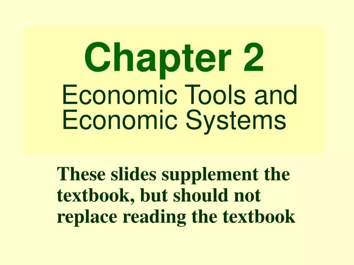 chapter 2 economic tools and economic systems