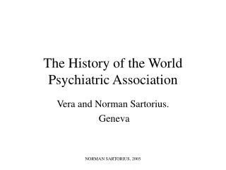 The History of the World Psychiatric Association