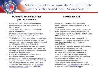 Distinctions Between Domestic Abuse/Intimate Partner Violence and Adult Sexual Assault