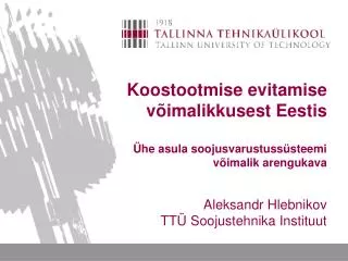 Koostootmise evitamise võimalikkusest Eestis Ühe asula soojusvarustussüsteemi võimalik arengukava
