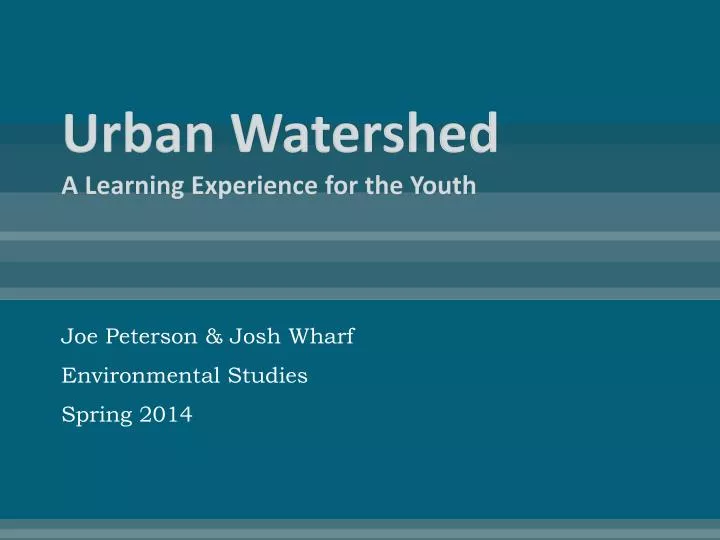 urban watershed a learning experience for the youth