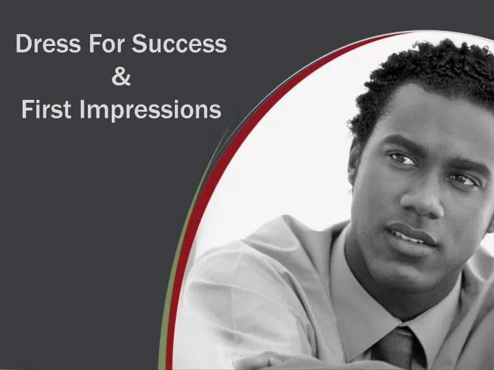 dress for success first impressions