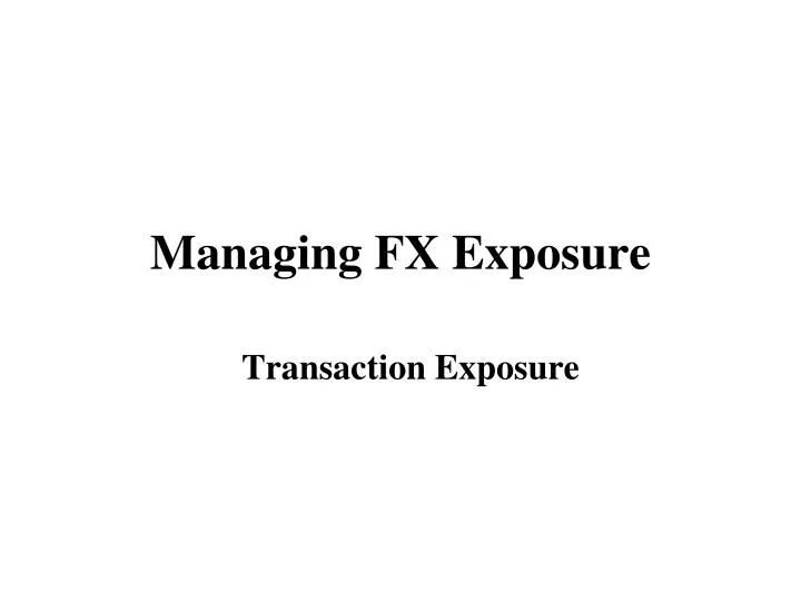 managing fx exposure