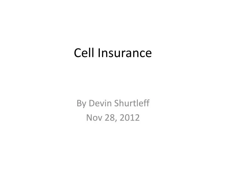 cell insurance