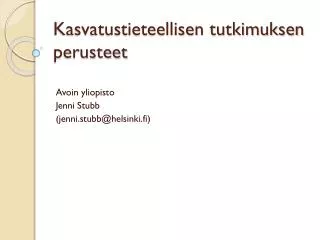 kasvatustieteellisen tutkimuksen perusteet