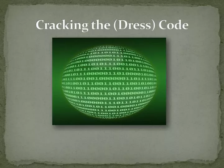 cracking the dress code