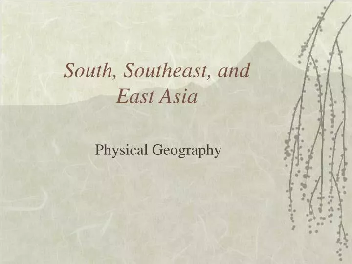 south southeast and east asia