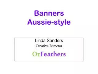 Banners Aussie-style