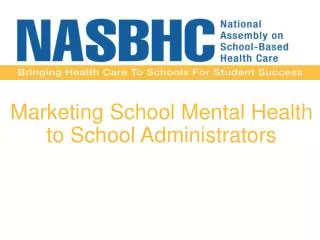 Marketing School Mental Health to School Administrators
