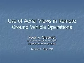 Use of Aerial Views in Remote Ground Vehicle Operations