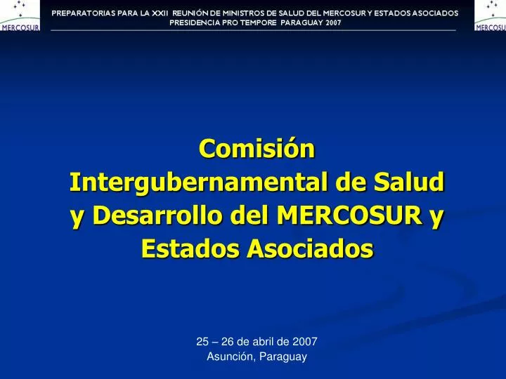 comisi n intergubernamental de salud y desarrollo del mercosur y estados asociados