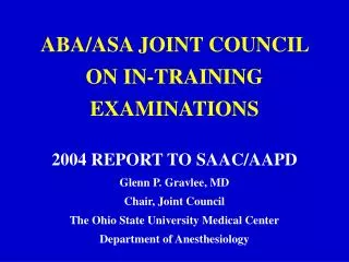 ABA/ASA JOINT COUNCIL ON IN-TRAINING EXAMINATIONS