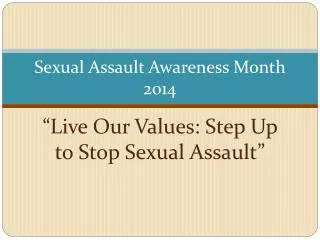 Sexual Assault Awareness Month 2014