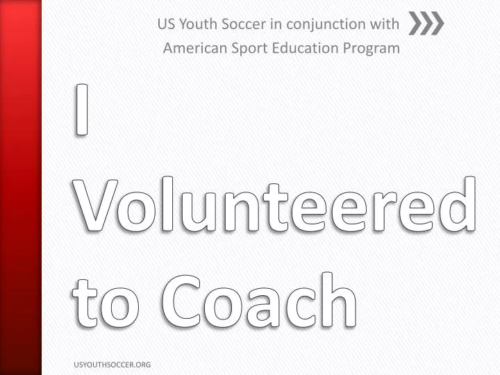 us youth soccer in conjunction with american sport education program