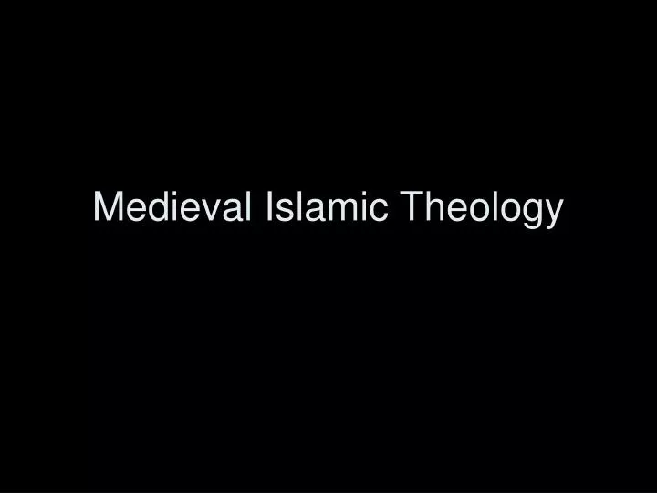 medieval islamic theology