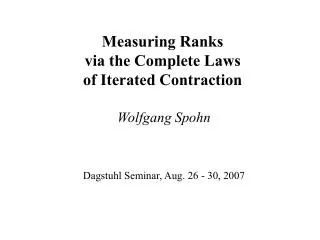 Measuring Ranks via the Complete Laws of Iterated Contraction