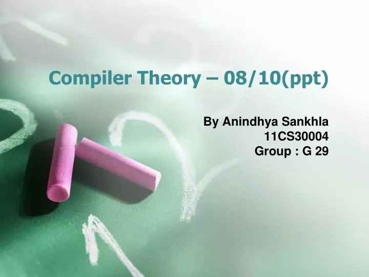compiler theory 08 10 ppt