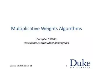 Multiplicative Weights Algorithms
