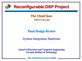 Reconfigurable DSP Project