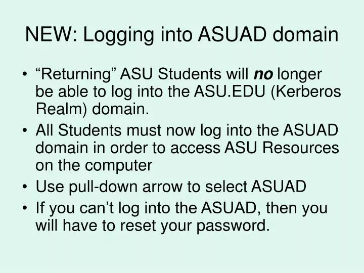 new logging into asuad domain