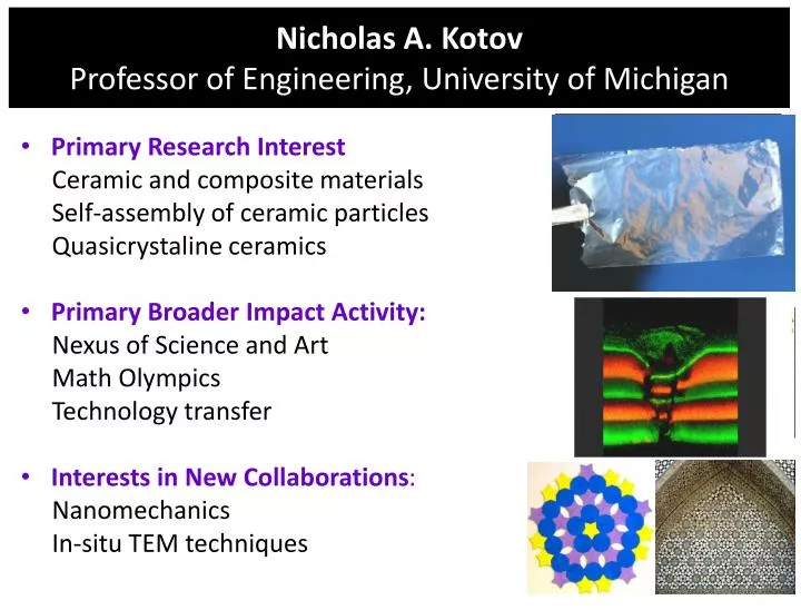 nicholas a kotov professor of engineering university of michigan