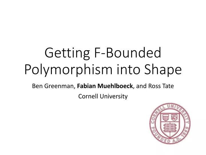 getting f bounded polymorphism into shape