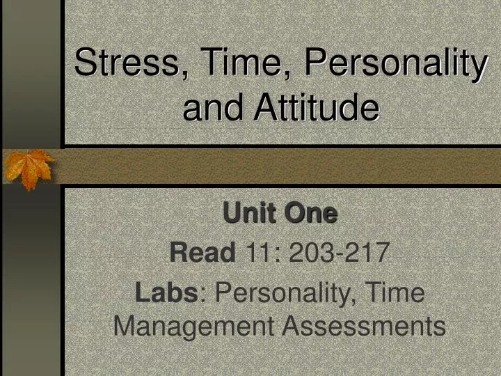 stress time personality and attitude