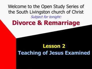 Lesson 2 Teaching of Jesus Examined
