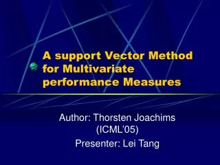 A support Vector Method for Multivariate performance Measures
