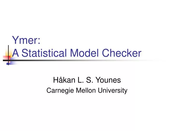 ymer a statistical model checker