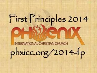 First Principles 2014