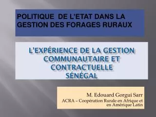 l exp rience de la gestion communautaire et contractuelle s n gal