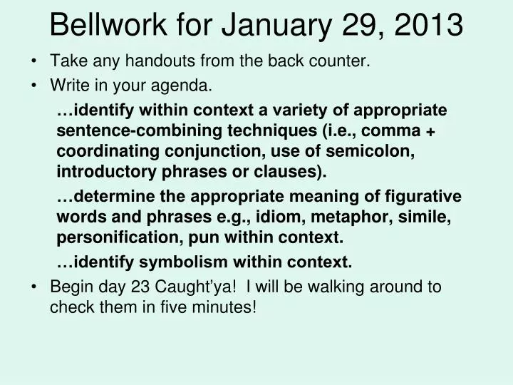 bellwork for january 29 2013
