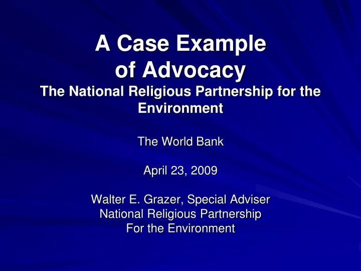 a case example of advocacy the national religious partnership for the environment