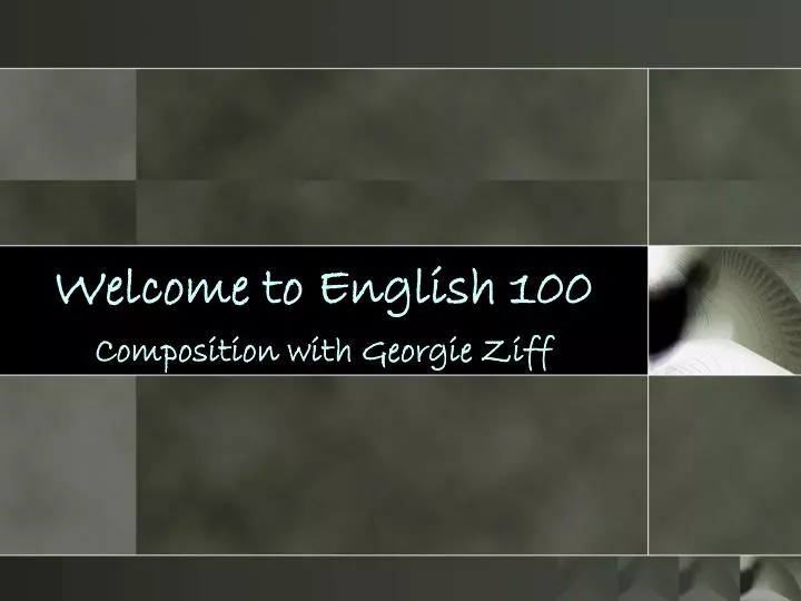 welcome to english 100