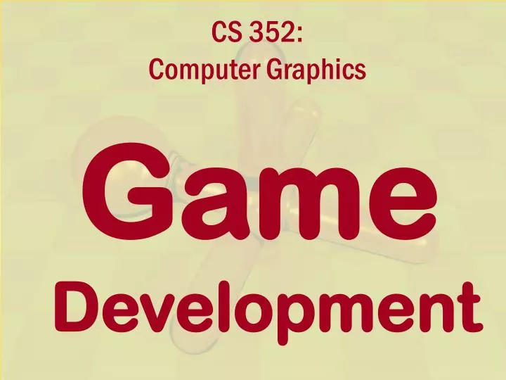 cs 352 computer graphics