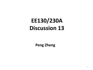 EE130/230A Discussion 13