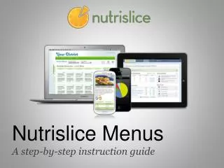 Nutrislice Menus A step-by-step instruction guide