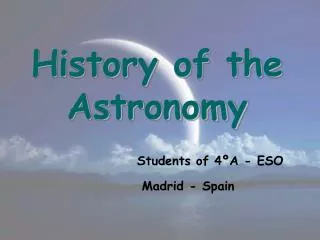 History of the Astronomy