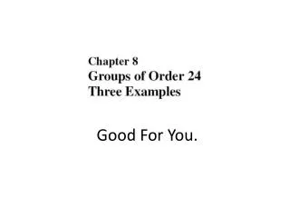 good for you