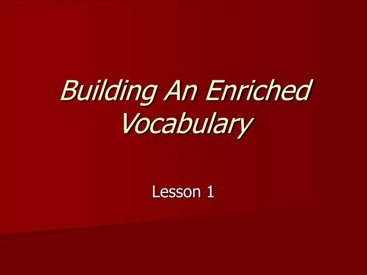 building an enriched vocabulary