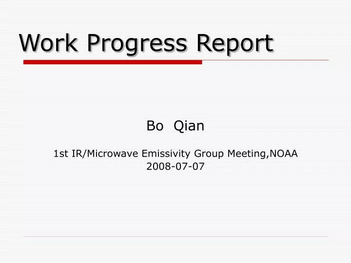 bo qian 1st ir microwave emissivity group meeting noaa 2008 07 07